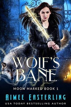 Couverture de Moon Marked, Tome 1: Wolf's Bane