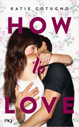 Couverture du livre : How To Love