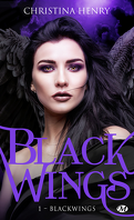 Black Wings, Tome 1