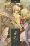 couverture Child of the Swan, entrACTE
