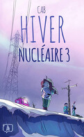 Hiver Nucléaire, Tome 3