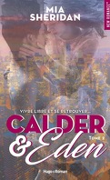 Calder et Eden, Tome 2