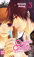 Queen's Quality, Tome 3
