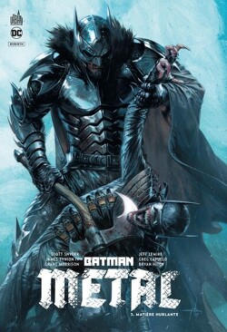 Couverture de Batman - Metal, tome 3 : Matière hurlante