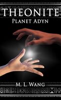 Theonite: Planet Adyn