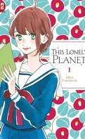 This Lonely Planet, Tome 1