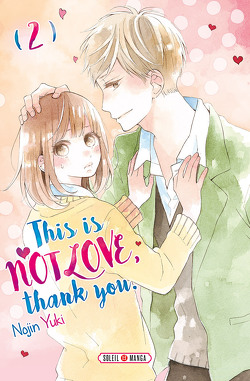 Couverture de This is not love, thank you, Tome 2