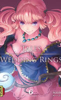 Tales of Wedding Rings, Tome 6