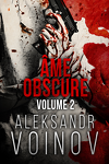 Âme obscure, Tome 2