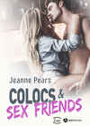 Colocs & sex friends