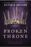 Red Queen, Tome 4.5 : Broken Throne