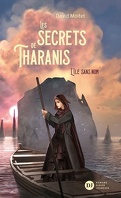 Les Secrets de Tharanis, Tome 1 : L'Île sans nom