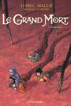 couverture Le Grand Mort, Tome 8 : Renaissance