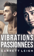 Vibrations passionnÃ©es