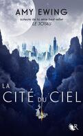 La Cité du ciel, Tome 1 : La Cité du ciel