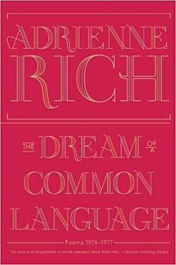 Couverture de The Dream of a Common Language – Poems 1974–1977