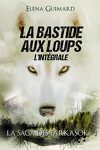 couverture La Saga des Farkasok, Tome 1 : La Bastide aux loups - L'intégrale