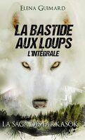 La Saga des Farkasok, Tome 1 : La Bastide aux loups - L'intégrale