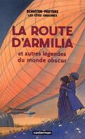 Les Cités obscures, Tome 4 : La Route d'Armilia