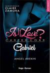 Is it Love ? Carter Corp, Tome 1 : Gabriel