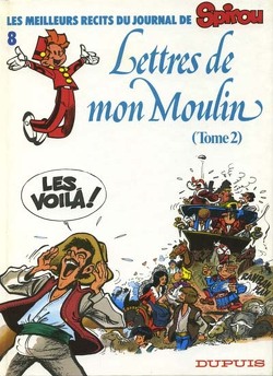 Couverture de Les Meilleurs Récits du journal de Spirou, Tome 8 : Les Lettres de mon moulin (Tome 2)