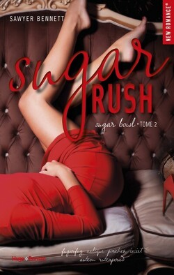 Couverture de Sugar Bowl, Tome 2 : Sugar Rush