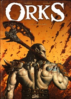 Couverture de Orks, Tome 1 : La voix des armes