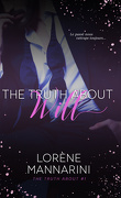The Truth About, Tome 1 : The Truth About Will