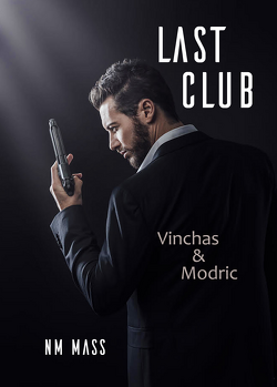 Couverture de Last Club, Tome 1 : Vinchas & Modric