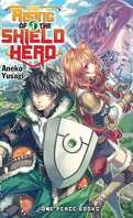 The Rising of the Shield Hero, Tome 1 (Light Novel)