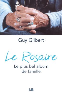 Couverture de Le plus bel album de Famille : Le Rosaire