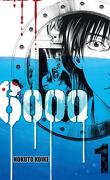 6000, Tome 1