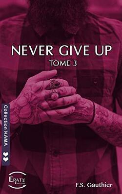 Couverture de Never Give Up, Tome 3 : Hope