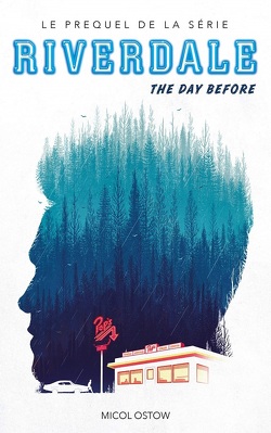 Couverture de Riverdale, Tome 1 : The Day Before