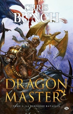 Couverture de Dragon Master, Tome 3 : La Dernière Bataille