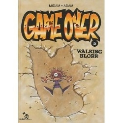 Couverture de Game Over, Tome 5 : Walking Blork