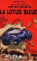 Les aventures de Saint-Tin et son ami Lou, Tome 4 : La Lotus bleue