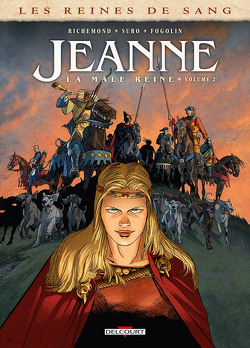 Couverture de Les Reines de sang : Jeanne, la mâle reine, Tome 2
