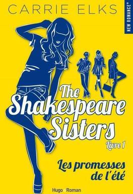 Couverture du livre : The Shakespeare Sisters, Tome 1 : Les Promesses de l'été