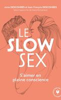 Le Slow Sex : Faire l'amour en pleine conscience