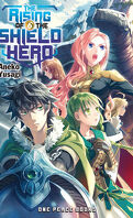 The Rising of the Shield Hero, Tome 6 (Light Novel)