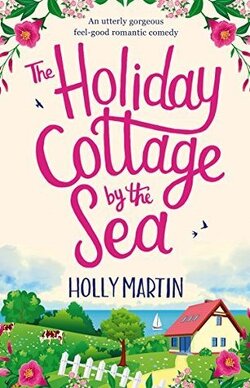 Couverture de Sandcastle Bay, Tome 1 : The Holiday Cottage by the Sea