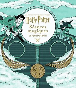 Couverture de Harry Potter - Séances magiques : Le Quidditch
