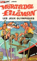 Mortadel et Filémon, Tome 7 : Les Jeux olympiques