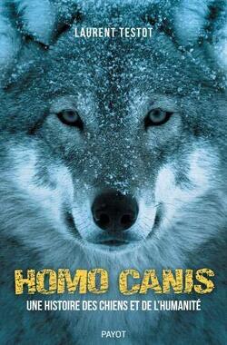 Couverture de Homo canis : Une histoire des chiens et de l'humanité