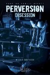 couverture Perversion, Tome 1 : Obsession