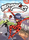Miraculous - Les Aventures de Ladybug et Chat Noir, Tome 2 : Les Origines 2/2