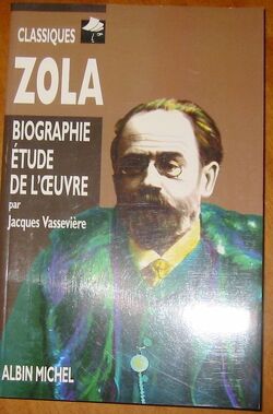 Couverture de Zola - Biographie, Etude de l'Oeuvre