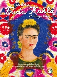 Couverture de La belle Frida Kahlo et Diego Rivera