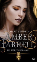 Amber Farrell, Tome 5 : Les Secrets des anges